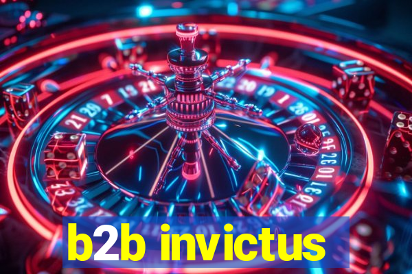 b2b invictus